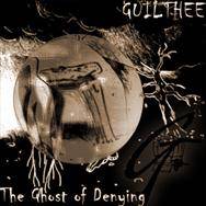 Guilthee : The Ghost of Denying